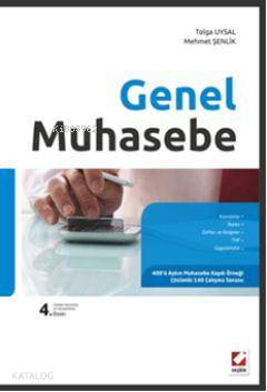  Genel Muhasebe | Genel Muhasebe | Mehmet Şenlik | Tolga Uysal | Tolga UysalMehmet Şenlik | Seçkin Yayıncılık | 9789750220494 