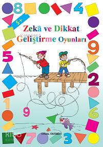  Zeka ve Dikkat Geliştirme Oyunları (5+ Yaş ) | Zeka ve Dikkat Geliştirme Oyunları (5+ Yaş ) | Asım Uysal | Uysal Yayınevi | 9789752622395 