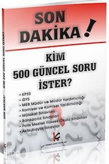 Son Dakika Kim 500 Güncel Soru İster 2014
