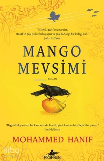  Mango Mevsimi | Dilek Yücel | Meral Gök | Olcay Sevimli | Pegasus Yayıncılık | 9786053437246 | 