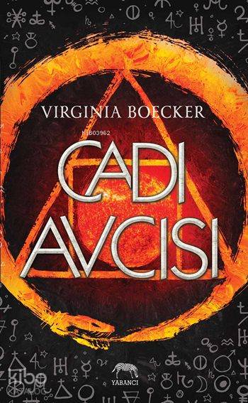  Cadı Avcısı (Ciltli) | Tuğçe Nida Sevin | Aslıhan Kopuz | Gökçe Çiçek | Virginia Boecker | Onur Özkan | Yabancı Yayınları | 9786055016678 | 