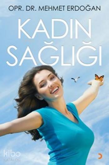  Kadın Sağlığı | Kadın Sağlığı | Mehmet Erdoğan | Cinius Yayınları | 9786053236429 