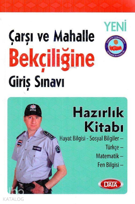 Data Çarşı ve Mahalle Bekçiliği Giriş Sınavı Hazırlık Kitabı