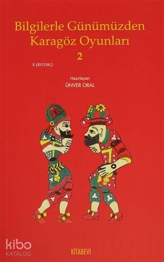 Bilgilerle Günümüzden Karagöz Oyunları - 2