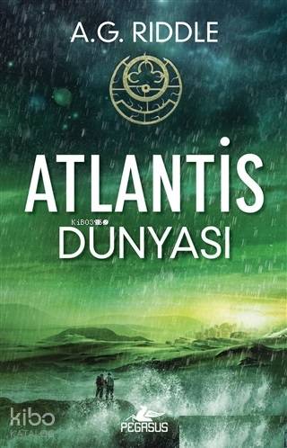 Atlantis Dünyası Kökenin Gizemi 3 | Sefa Emre İlikli | Çiçek Eriş | Pınar Yıldız | Ezgin Gültekin | A G Rıddle | Pegasus Yayıncılık | 9786052996836 | 