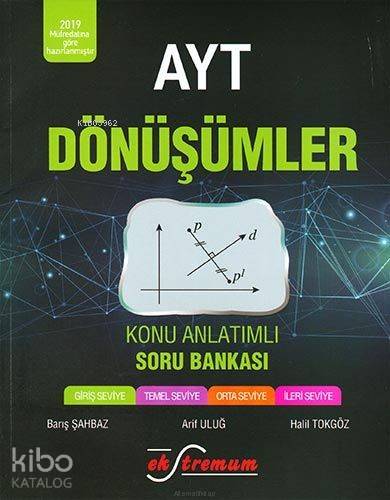 Ekstrem Yayınları AYT Dönüşümler Konu Anlatımlı Soru Bankası Ekstremum 