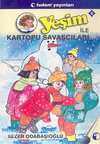 Yeşim 6 Yeşim İle Kartopu Savaşcıları