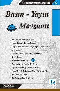  Basın Yayın Mevzuatı | Basın Yayın Mevzuatı | Remzi Özmen | HAZREMZİ ÖZMEN | Seçkin Yayıncılık | 9789750201424 
