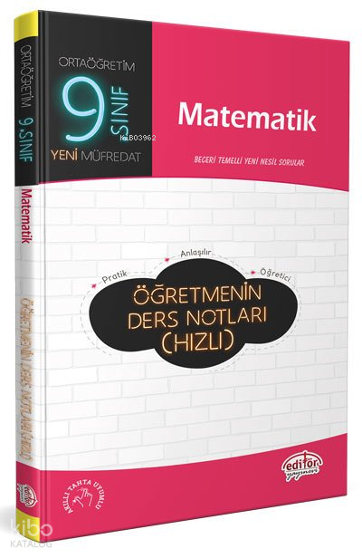 Editör 9.Sınıf Matematik Öğretmenin Ders Notları(Hızlı)