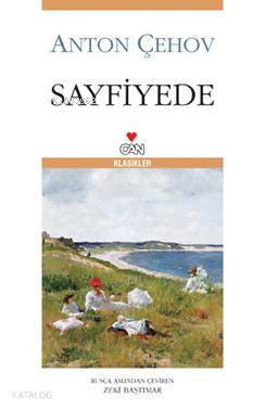  Sayfiyede | Anton Pavloviç Çehov | Zeki Baştımar | Can Yayınları | 9789750711336 | 