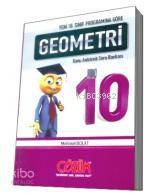 Okula Yardımcı - Üniversiteye Hazırlık| 10. Sınıf Geometri Konu Anlatımlı Soru Bankası