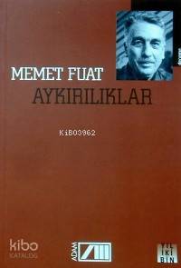 Aykırılıklar | Memet Fuat | Adam Yayınları | 9789754186178 | 