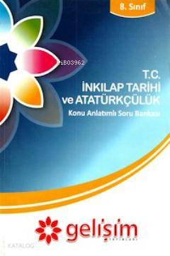 8. Sınıf T.C. İnkılap Tarihi Konu Anlatımlı Soru Bankası
