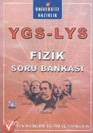 YGS-LYS Fizik Soru Bankası