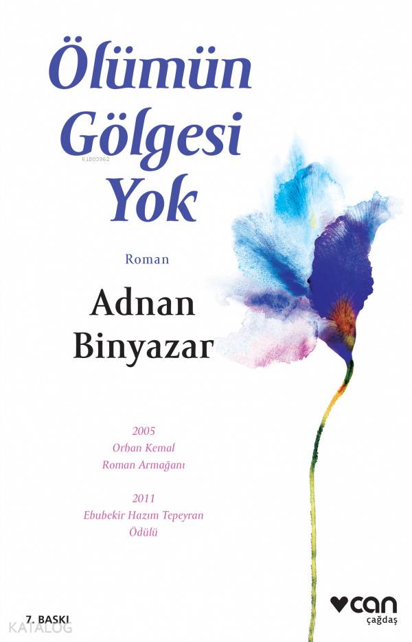  Ölümün Gölgesi Yok | Adnan Binyazar | Can Yayınları | 9789750703881 | 