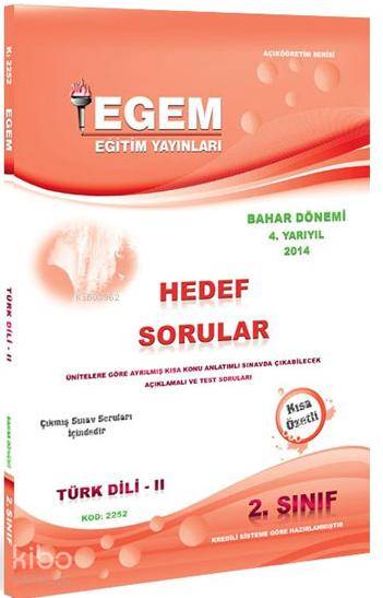 2. Sınıf 4. Yarıyıl Türk Dili II; Kısa Özetli Hedef Sorular