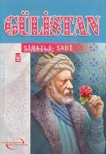  Gülistan | Şirazlı Şeyh Sadi (Şirazî) | Şebnem Kanoğlu | Timaş Yayınları | 9799753629538 | 