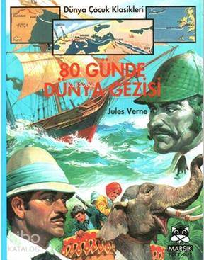  80 Günde Dünya Gezisi | Kolektif | Marsık Yayıncılık | 9789758790869 | 