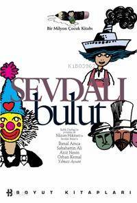  Bir Milyon Çocuk Seti 9 Sevdalı Bulut | Bir Milyon Çocuk Seti 9 Sevdalı Bulut | Aziz Nesin | İhmal Amca | Nâzım Hikmet Ran | Orhan Kemal | Sabahattin Ali | EDT BÜLENT ÖZÜKAN | Boyut Yayın Grubu | 9789752303669 