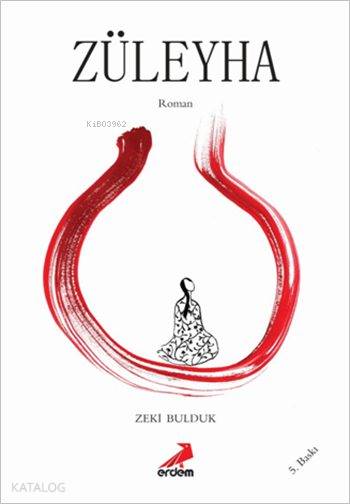  Züleyha | Zeki Bulduk | Erdem Yayınları | 9786053497561 | 