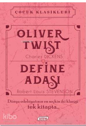  Oliver Twist Define Adası Dünya Edebiyatının En Seçkin İki Klasiği Tek Kitapta | Oliver Twist Define Adası Dünya Edebiyatının En Seçkin İki Klasiği Tek Kitapta | Kolektif | Teen Yayıncılık | 9786059417341 