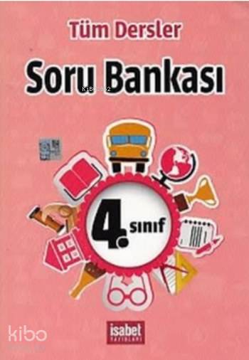 4.Sınıf Tüm Dersler Soru Bankası