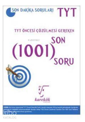 2018 TYT Öncesi Çözülmesi Gereken Son 1001 Soru