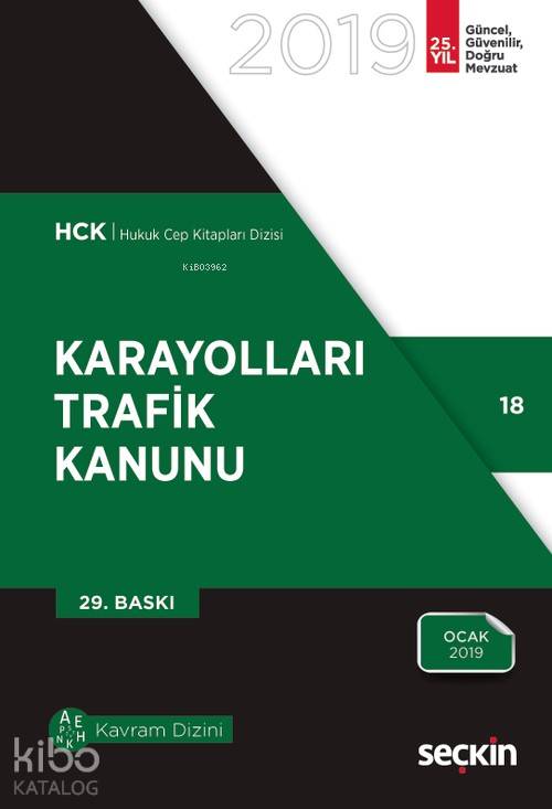  Karayolları Trafik Kanunu | Karayolları Trafik Kanunu | Remzi Özmen | Seçkin Yayıncılık | 9789750252846 