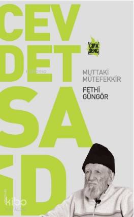  Cevdet Said | Cevdet Said | Fethi Güngör | Abdullah Yusufoğlu | Ömer Faruk Yıldız | Mehdi Yılmaz | Çıra Yayınları | 9786057901415 
