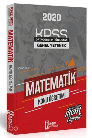 İsem Yayınları 2020 KPSS Ortaöğretim Ön Lisans Matematik Konu Anlatımlı