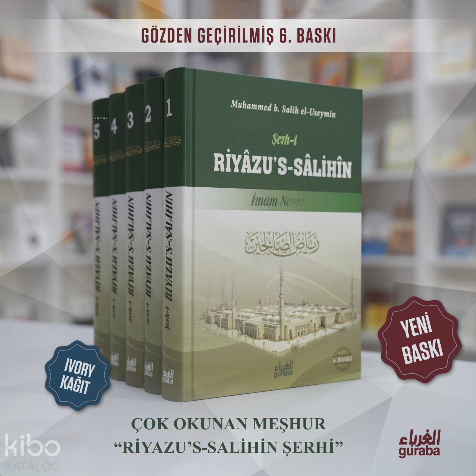  Riyazüs Salihin Şerhi (5 Cilt) | Riyazüs Salihin Şerhi (5 Cilt) | Muhammed b Salih El Useymîn | İmam Nevevi | Guraba Yayınları | 9786055387136 