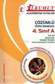 Çözümlü Soru Bankası| 4. Sıınf A; Türk Dili, Girişimcilik, İnsan Kaynakları Yönetimi