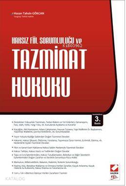  Haksız Fiil Sorumluluğu ve Tazminat Hukuku | Haksız Fiil Sorumluluğu ve Tazminat Hukuku | Hasan Tahsin Gökcan | Seçkin Yayıncılık | 9789750212963 