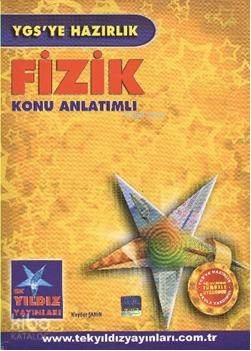 YGS| Fizik; Konu Anlatımlı