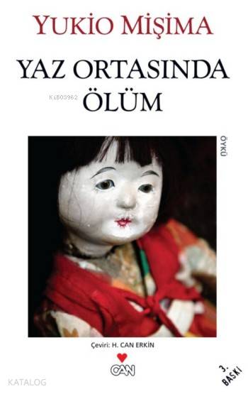  Yaz Ortasında Ölüm | Yukio Mişima | Hüseyin Can Erkin | Can Yayınları | 9789750713453 | 