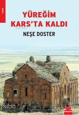  Yüreğim Karsta Kaldı | Neşe Doster | Kırmızıkedi Yayınevi | 9786055340032 | 