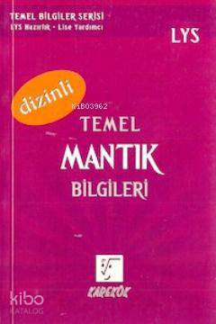 LYS Temel Mantık Bilgileri