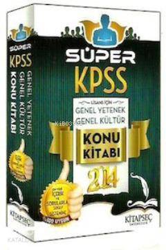 Süper KPSS Konu Anlatımlı Tek Kitap