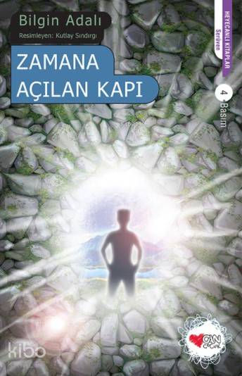  Zamana Açılan Kapı | Bilgin Adalı | Kutlay Sındırgı | Can Çocuk Yayınları | 9789750719219 | 