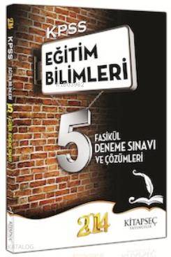 KPSS Eğitim Bilimleri Çözümlü 5 Fasikül Deneme