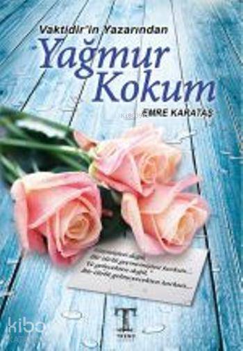  Yağmur Kokum | Yağmur Kokum | Emre Karataş | Trend Yayınevi | 9789944342322 