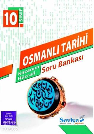 10. Sınıf Osmanlı Tarihi Kazanım Hücreli Soru Bankası; Eşit Ağırlık - Sözel