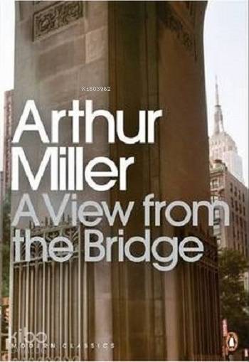  A View From the Bridge | A View From the Bridge | Arthur Miller | Penguin Books | 9780141189963 