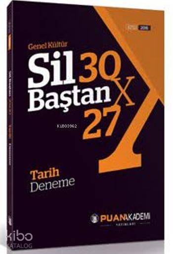 2016 KPSS Genel Kültür Sil Baştan Tarih Deneme
