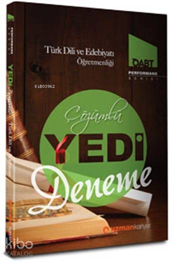 2016 ÖABT Türk Dili ve Edebiyatı Öğretmenliği Çözümlü 7 Deneme; Performans Serisi