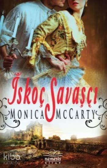  İskoç Savaşçı | Monica Mccarty | Nemesis Kitap | 9786059545365 | 
