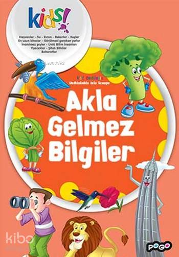  Akla Gelmez Bilgiler İlk Kütüphanem Serisi | Kolektif | Pogo Çocuk | 9786052355275 | 