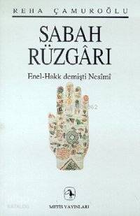  Sabah Rüzgarı | Sabah Rüzgarı | Reha Çamuroğlu | Metis Yayıncılık | 9789757650867 