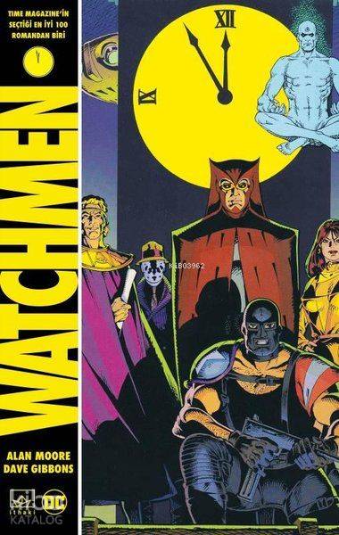  Watchmen (Ciltli) | Watchmen (Ciltli) | Alan Moore | N Can Kantarcı | Alican Saygı Ortanca | Emre Aygün | İthaki Yayınları | 9786053757474 