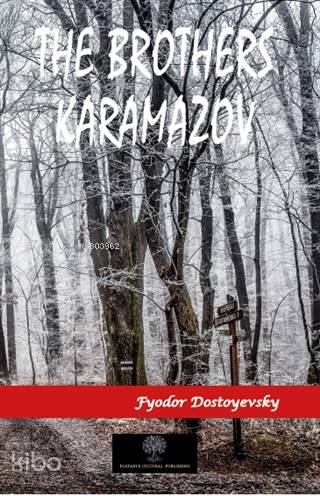  The Brothers Karamazov | The Brothers Karamazov | Fyodor Mihayloviç Dostoyevski | Constance Garnett | Platanus Publishing | 9786257907958 